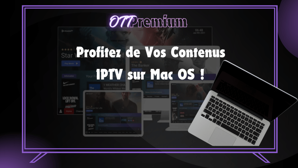 abonnement iptv sur mac os