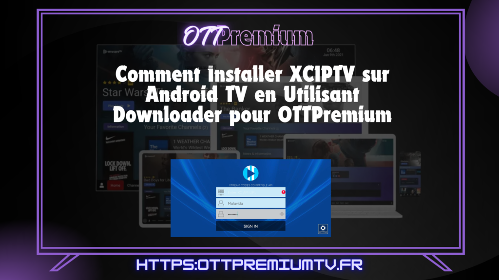 XCIPTV SUR DOWNLOADER